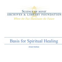 Basis for Spiritual Healing
