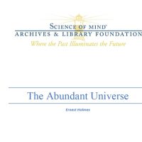 The Abundant Universe
